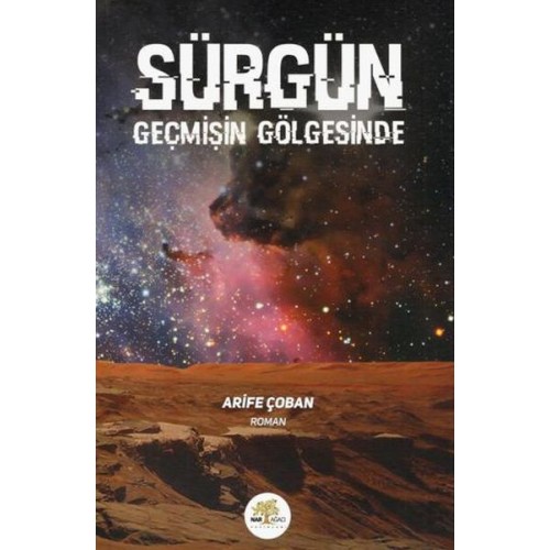 Sürgün Geçmişin Gölgesinde