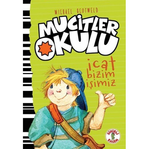 Mucitler Okulu - İcat Bizim İşimiz-Ciltli