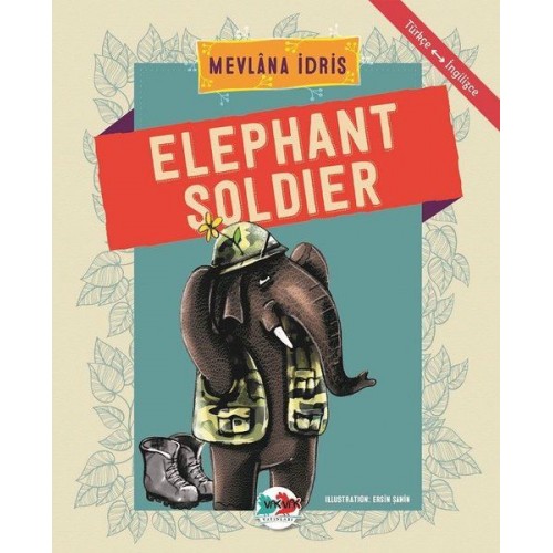 Elephant Soldier - Türkçe İngilizce