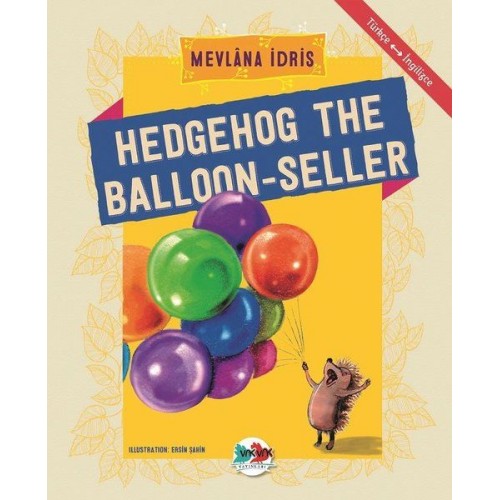 Hedgehog The Balloon-Seller - Türkçe İngilizce