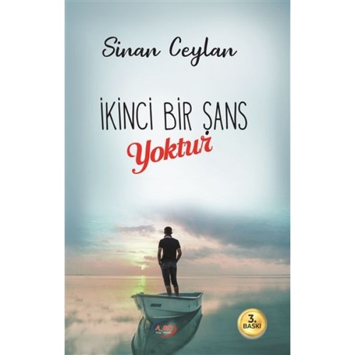 İkinci Bir Şans Yoktur