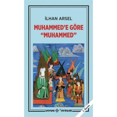 Muhammed’e Göre Muhammed