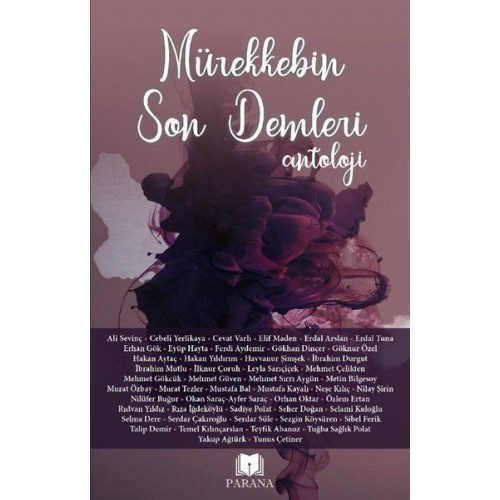 Mürekkebin Son Demleri - Antoloji