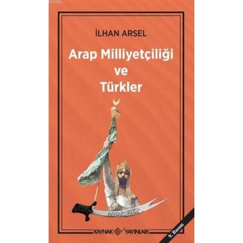 Arap Milliyetçiliği ve Türkler