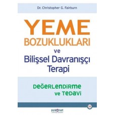 Yeme Bozuklukları ve Bilişsel Davranışçı Terapi