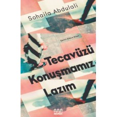 Tecavüzü Konuşmamız Lazım