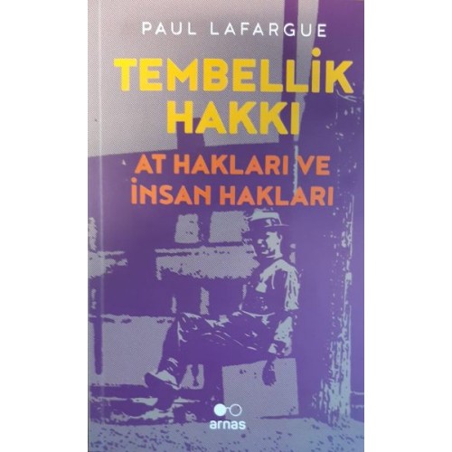 Tembellik Hakkı: At Hakları ve İnsan Hakları