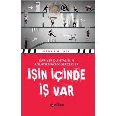 İşin İçinde İş Var