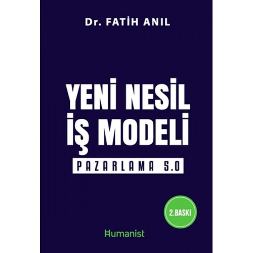 Yeni Nesil İş Modeli: Pazarlama 5.0