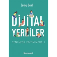 Dijital Yerliler: Yeni Nesil Eğitim Modeli