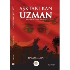 Aşktaki Kan Uzman - Bazı Aşklar Kanla Beslenir