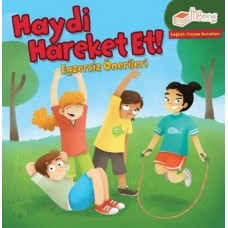 Haydi Hareket Et - Egzersiz Önerileri