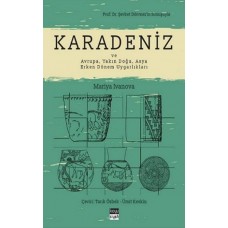 Karadeniz ve Avrupa, Yakın Doğu, Asya Erken Dönem Uygarlıkları