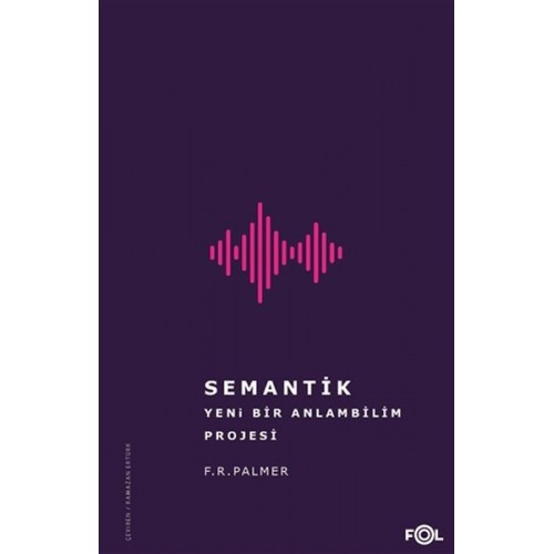 Semantik - Yeni Bir Anlambilim Projesi