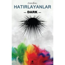 Hatırlayanlar 2 - Dark