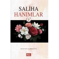 Saliha Hanımlar 2