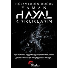 Hayal Kırıklıklarım