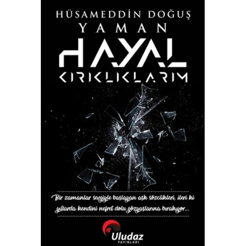 Hayal Kırıklıklarım