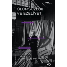 Ölümsüzlük ve Ezeliyet