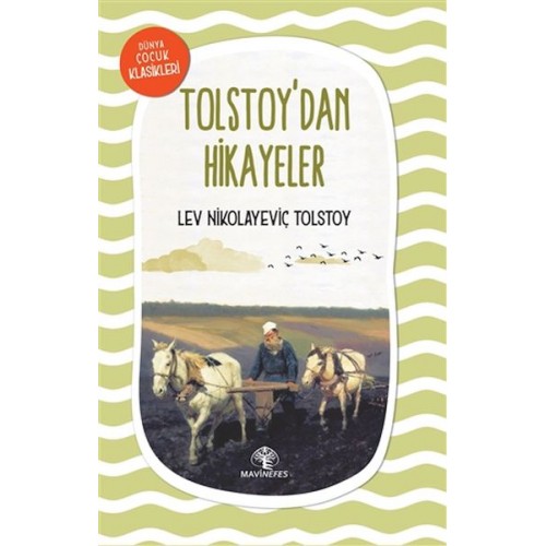 Tolstoy'dan Hikayeler