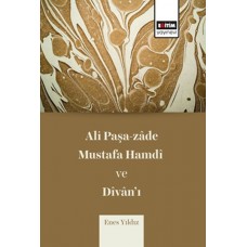 Ali Paşazade Mustafa Hamdi ve Divanı