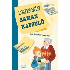 Dedemin Zaman Kapsülü