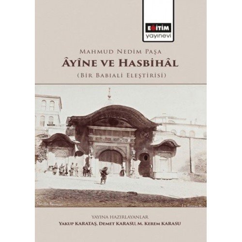 Mahmud Nedim Paşa Ayine ve Hasbihal