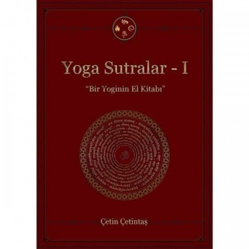 Yoga Sutralar - 1  (Bir Yoginin El Kitabı)