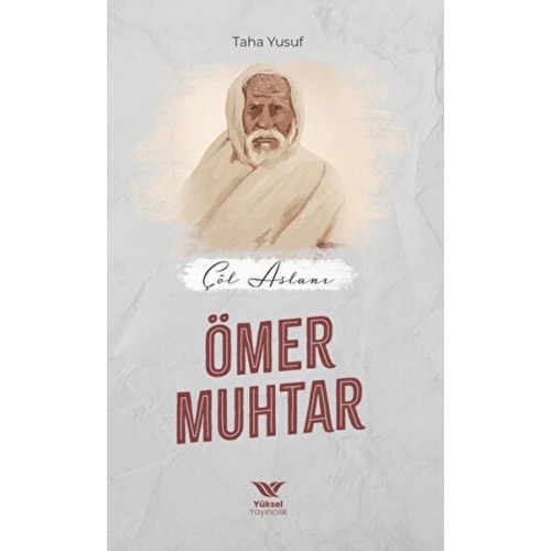 Çöl Aslanı Ömer Muhtar