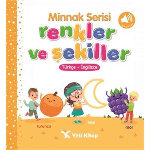 Minnak Serisi Renkler ve Şekiller Kitabı