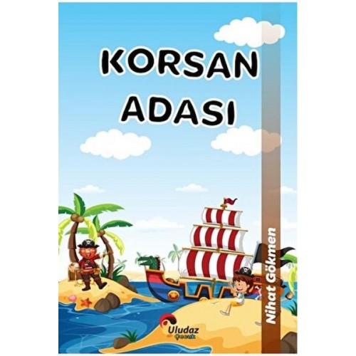 Çılgın Kahramanlar - Korsan Adası