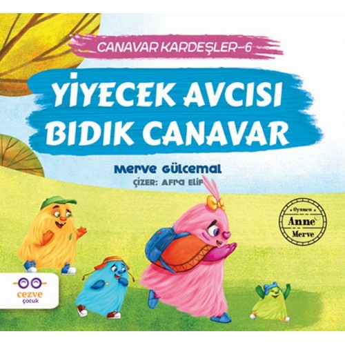 Yiyecek Avcısı Bıdık Canavar - Canavar Kardeşler 6