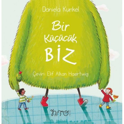 Bir Küçücük Biz