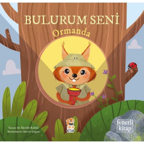 Bulurum Seni Ormanda (Fenerli Kitap)