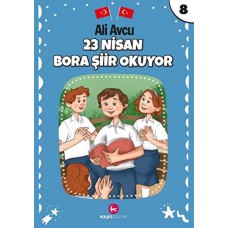 23 Nisan Bora Şiir Okuyor