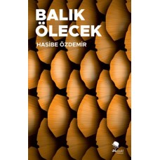 Balık Ölecek