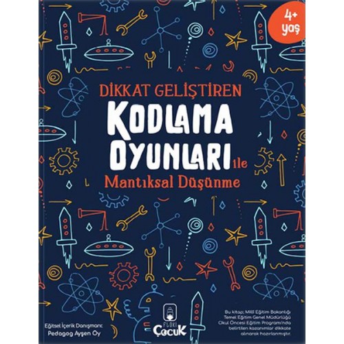 Dikkat Geliştiren Kodlama Oyunları ile Mantıksal Düşünme