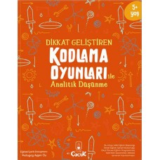 Dikkat Geliştiren Kodlama Oyunları ile Analitik Düşünme