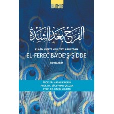 Klâsik Hikâye Külliyatlarımızdan el-Ferec Ba'de'ş-Şidde Tıpkıbasım Cilt 2