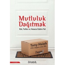 Mutluluk Dağıtmak