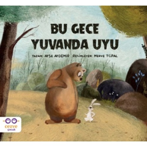 Bu Gece Yuvanda Uyu