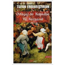 Ortaçağ'da Kahkaha ve Karnaval