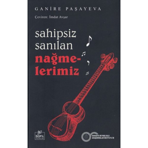 Sahipsiz Sanılan Nağmelerimiz