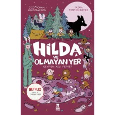 Hilda ve Olmayan Yer