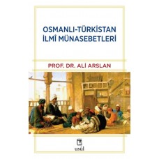 Osmanlı-Türkistan İlmî Münasebetleri