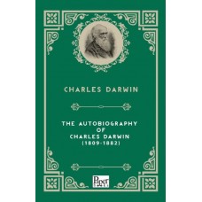 The Autobiography of  Charles Darwin (1809-1882) (İngilizce Kitap)