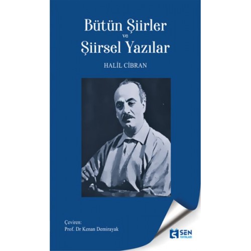 Bütün Şiirler ve Şiirsel Yazılar