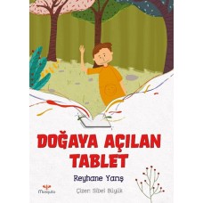 Doğaya Açılan Tablet