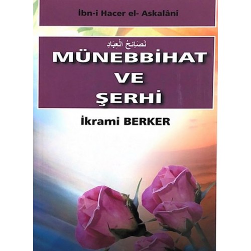 Münebbihat ve Şerhi