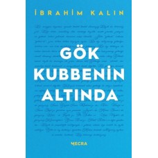 Gök Kubbenin Altında